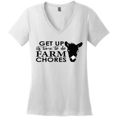 get up its time to do farm chores Women's V-Neck T-Shirt