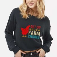 get up it's time to do farm chores Cropped Pullover Crew