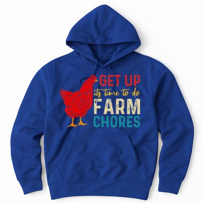 get up it's time to do farm chores Hoodie
