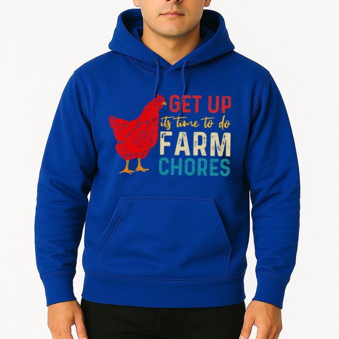 get up it's time to do farm chores Hoodie