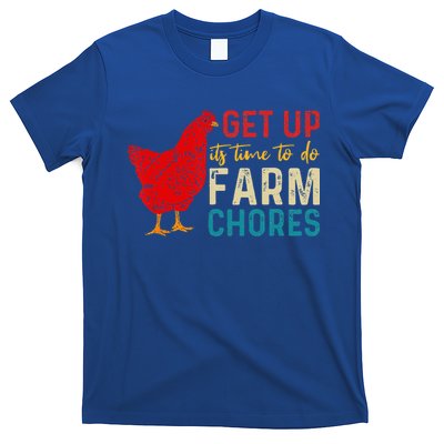 get up it's time to do farm chores T-Shirt