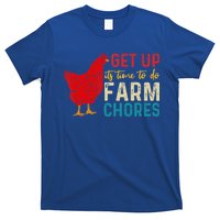 get up it's time to do farm chores T-Shirt