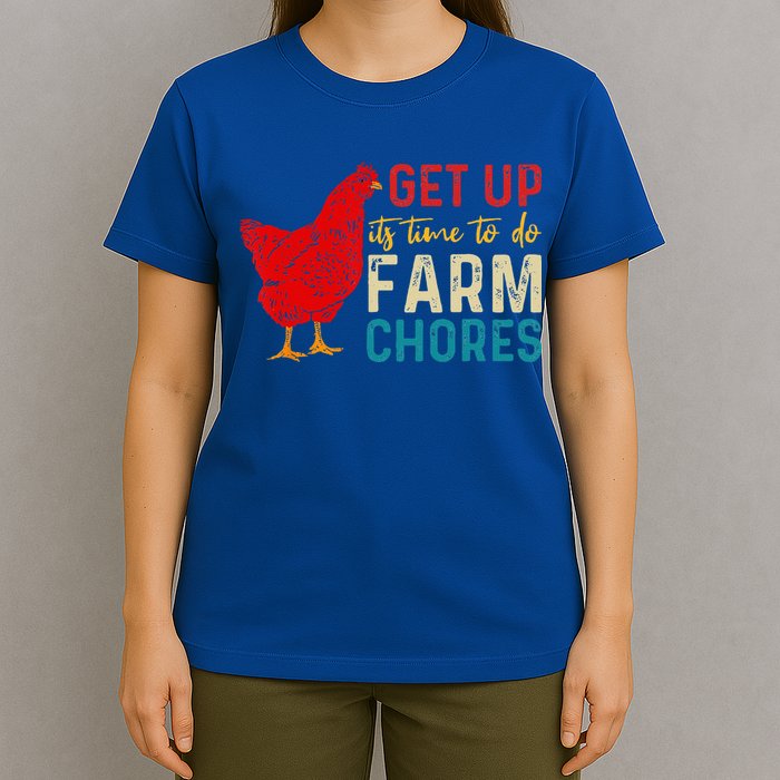 get up it's time to do farm chores T-Shirt