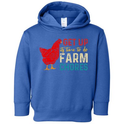 get up it's time to do farm chores Toddler Hoodie