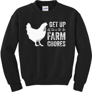 Get Up Its Time To Do Farm Chores Kids Sweatshirt