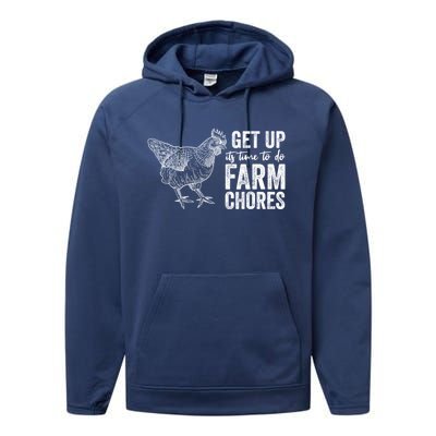 Get Up Its Time To Do Farm Chores Funny Chicken Performance Fleece Hoodie