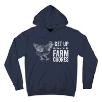 Get Up Its Time To Do Farm Chores Funny Chicken Hoodie