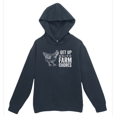 Get Up Its Time To Do Farm Chores Funny Chicken Urban Pullover Hoodie