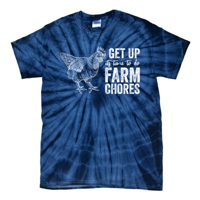 Get Up Its Time To Do Farm Chores Funny Chicken Tie-Dye T-Shirt