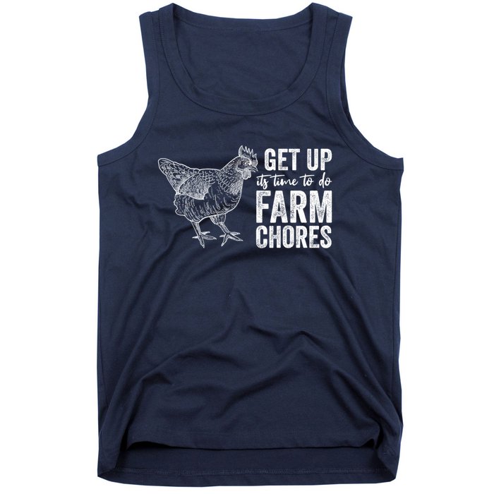 Get Up Its Time To Do Farm Chores Funny Chicken Tank Top