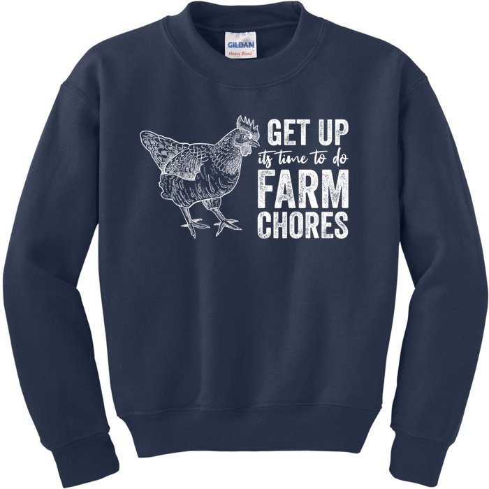 Get Up Its Time To Do Farm Chores Funny Chicken Kids Sweatshirt