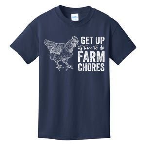 Get Up Its Time To Do Farm Chores Funny Chicken Kids T-Shirt