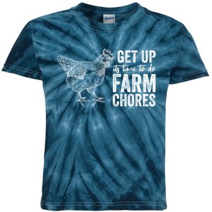 Get Up Its Time To Do Farm Chores Funny Chicken Kids Tie-Dye T-Shirt