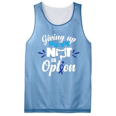 Giving Up Is Not An Option Crc Colon Cancer Awareness Gift Mesh Reversible Basketball Jersey Tank