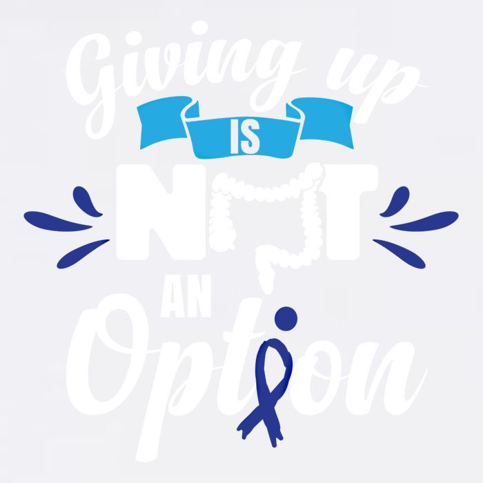 Giving Up Is Not An Option Crc Colon Cancer Awareness Gift Sustainable Bucket Hat