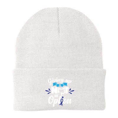 Giving Up Is Not An Option Crc Colon Cancer Awareness Gift Beanie