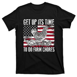 Get Up Its Time To Do Farm Chores Funny Chicken T-Shirt