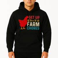 Get Up Its Time To Do Farm Chores Hoodie