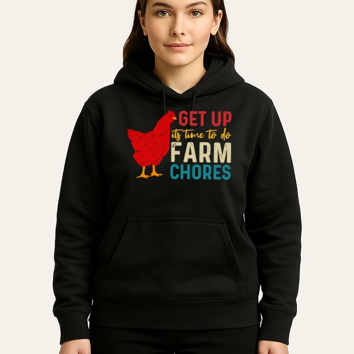 Get Up Its Time To Do Farm Chores Hoodie