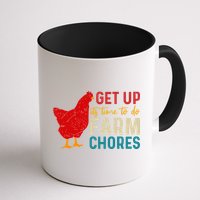 Get Up Its Time To Do Farm Chores Mug