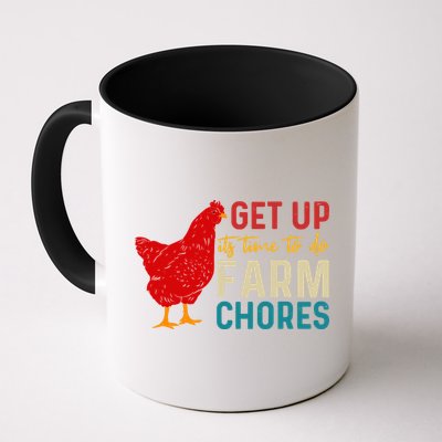 Get Up Its Time To Do Farm Chores Mug