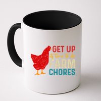 Get Up Its Time To Do Farm Chores Mug
