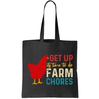 Get Up Its Time To Do Farm Chores Bag