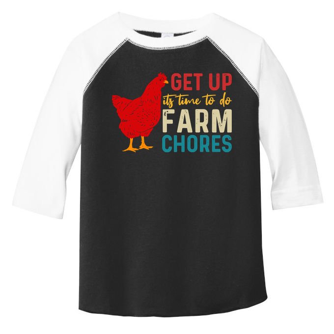 Get Up Its Time To Do Farm Chores Toddler Fine Jersey T-Shirt