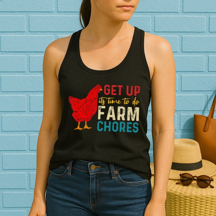 get up it's time to do farm chores Womens Tank Top