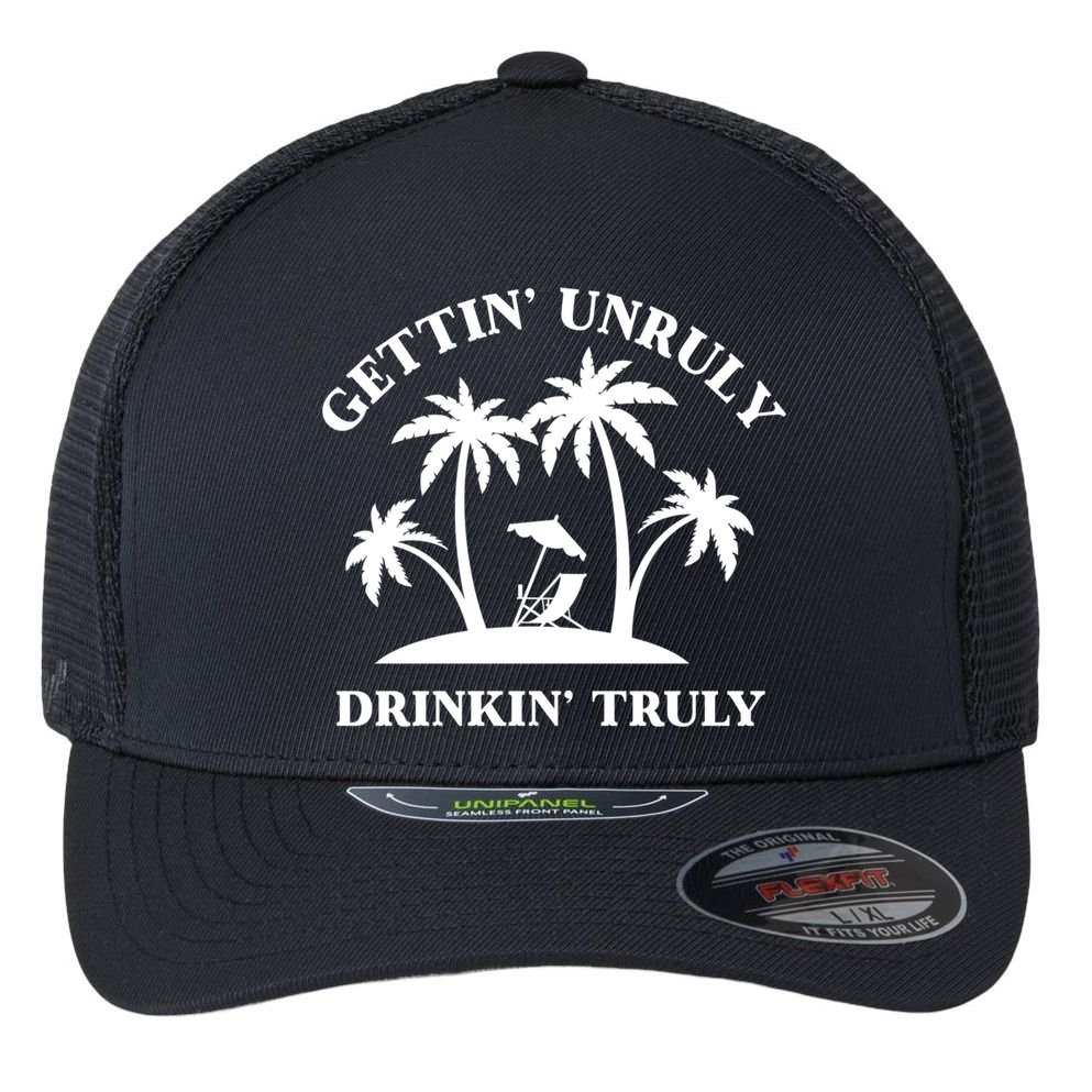 Gettin' Unruly In' Hard Seltzer Summer Beach Alcohol Gift Flexfit Unipanel Trucker Cap