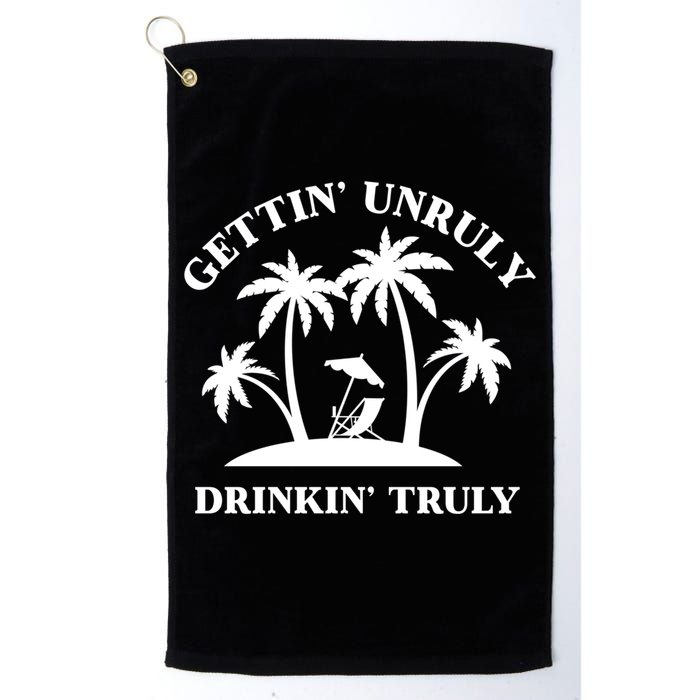 Gettin' Unruly In' Hard Seltzer Summer Beach Alcohol Gift Golf Towel