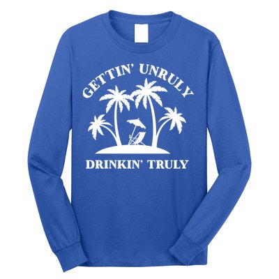 Gettin' Unruly In' Hard Seltzer Summer Beach Alcohol Gift Long Sleeve Shirt