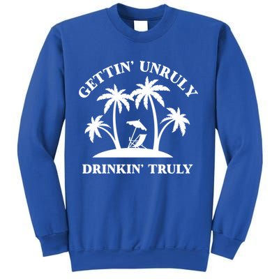Gettin' Unruly In' Hard Seltzer Summer Beach Alcohol Gift Sweatshirt