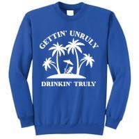 Gettin' Unruly In' Hard Seltzer Summer Beach Alcohol Gift Sweatshirt