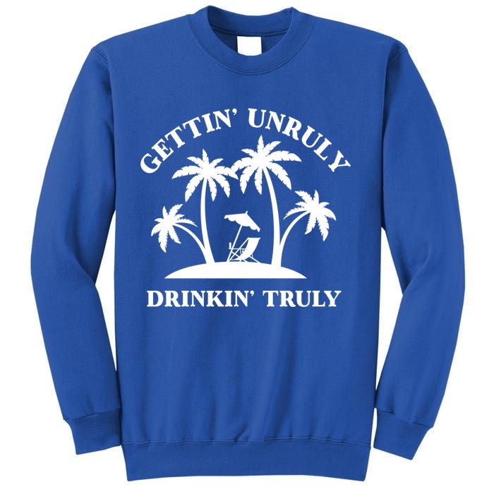 Gettin' Unruly In' Hard Seltzer Summer Beach Alcohol Gift Sweatshirt