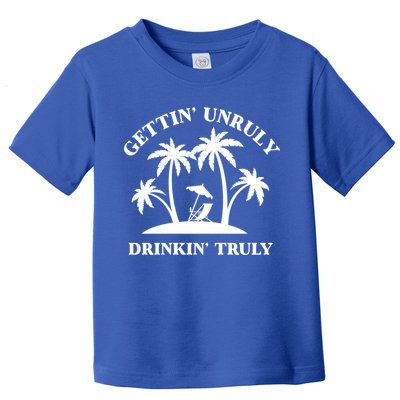 Gettin' Unruly In' Hard Seltzer Summer Beach Alcohol Gift Toddler T-Shirt