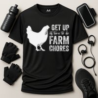 get up its time to do farm chores Performance Shirt