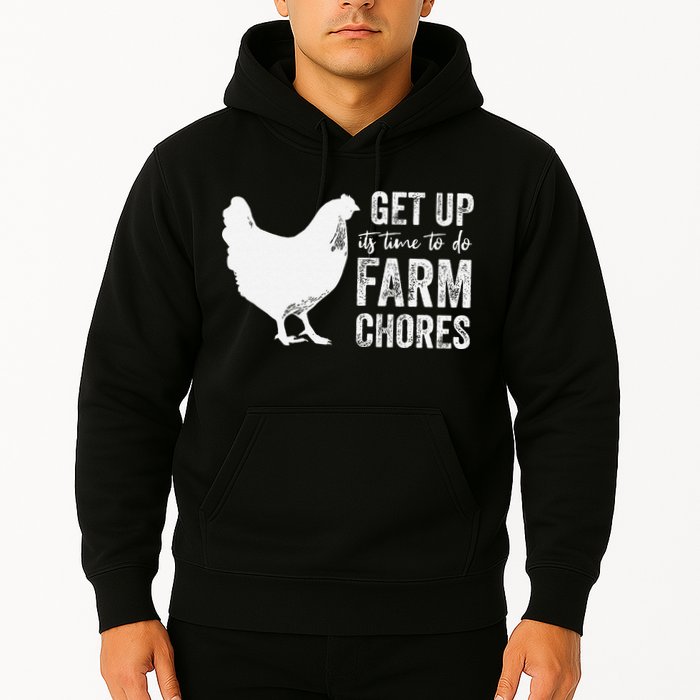 get up its time to do farm chores Hoodie