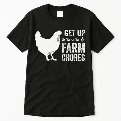get up its time to do farm chores Tall T-Shirt