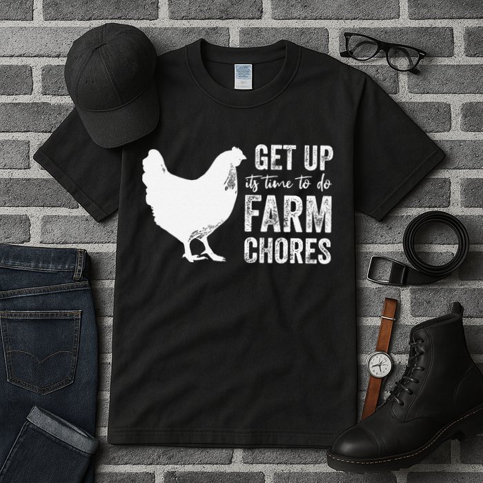 get up its time to do farm chores Tall T-Shirt