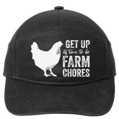 get up its time to do farm chores 7-Panel Snapback Hat