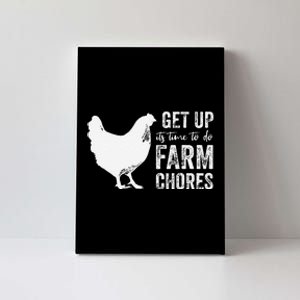 get up its time to do farm chores Canvas