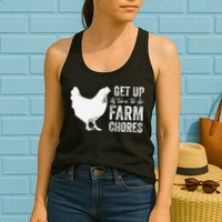 get up its time to do farm chores Womens Tank Top