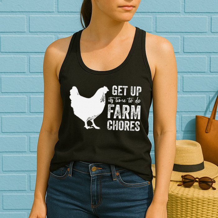 get up its time to do farm chores Womens Tank Top