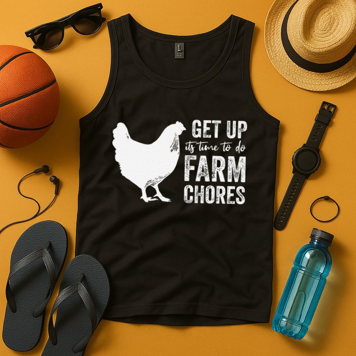 get up its time to do farm chores Tank Top