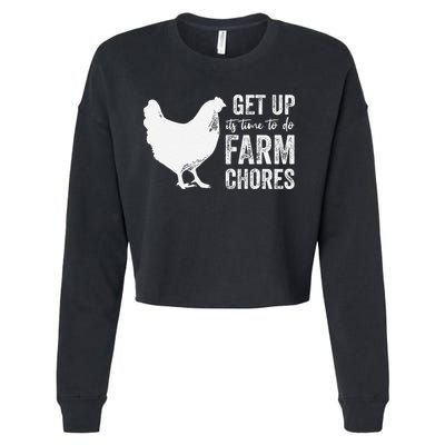 get up its time to do farm chores Cropped Pullover Crew