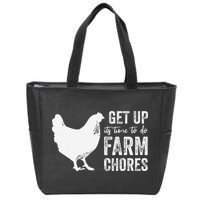 get up its time to do farm chores Zip Tote Bag