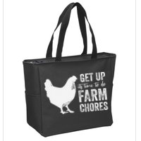 get up its time to do farm chores Zip Tote Bag