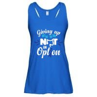 Giving Up Is Not An Option Crc Colon Cancer Awareness Gift Ladies Essential Flowy Tank