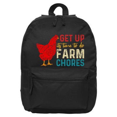 Get Up ItS Time To Do Farm Chores 16 in Basic Backpack
